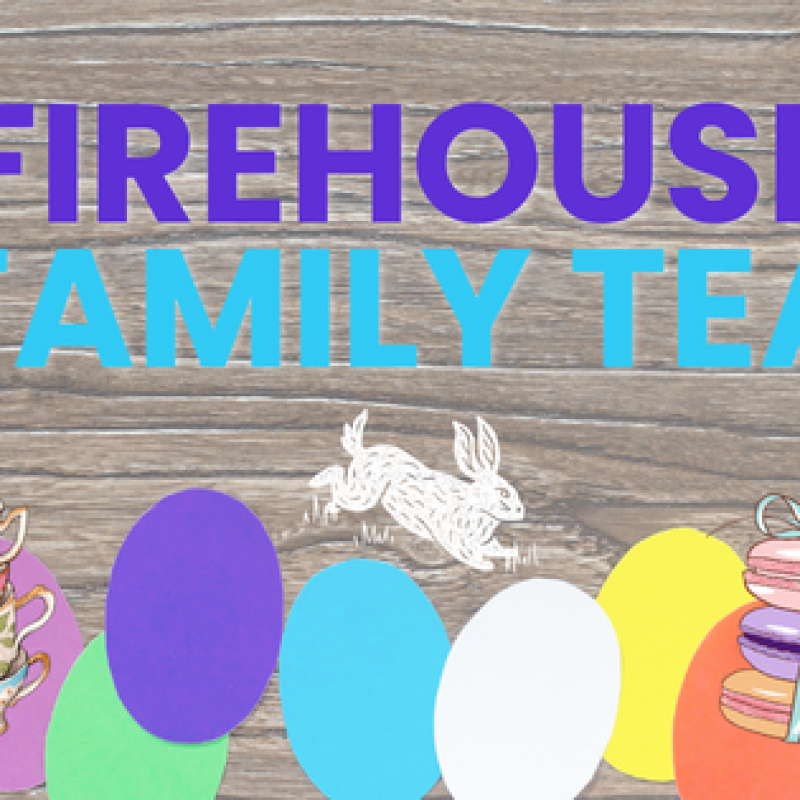 Firehouse family tea graphic