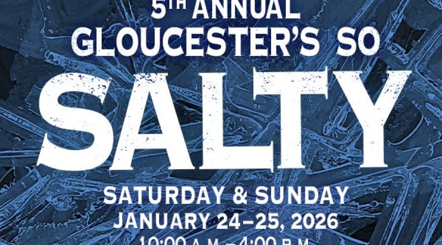 https://northofboston.org/wp-content/uploads/2025/12/5th-Annual-Gloucesters-So-Salty-2026-600x400-1.jpg