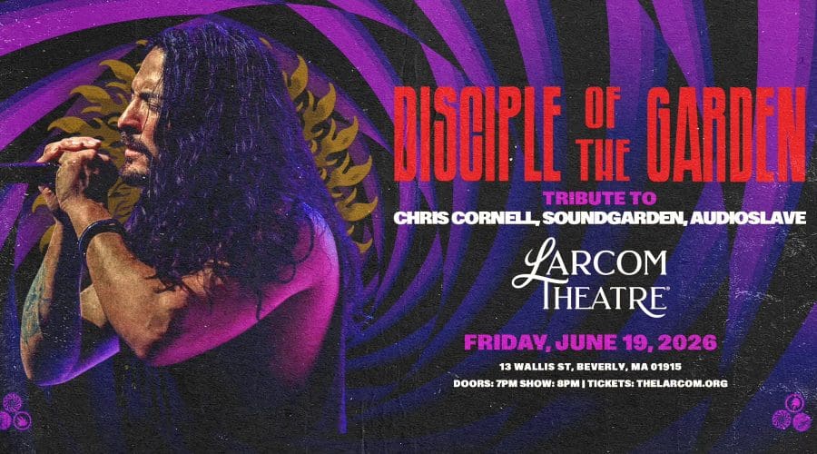 https://northofboston.org/wp-content/uploads/2026/03/Disciple-of-The-Garden-–-The-Legacy-of-Chris-Cornell.jpeg